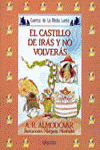 MEDIA LUNITA N� 12. EL CASTILLO DE IR�S Y NO VOLVER�S