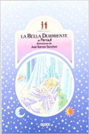 LA BELLA DURMIENTE