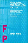 OPERACIONES ADMINISTRATIVAS Y DOCUMENTACI�N SANITARIA