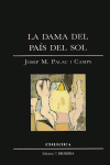 LA DAMA DEL PA�S DEL SOL