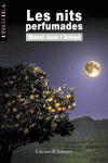 LES NITS PERFUMADES