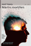 M�RTIRS MORT�FERS