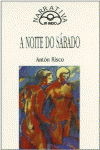 A NOITE DO SBADO