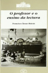 O PROFESOR E O ENSINO DA LECTURA