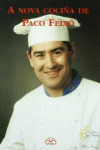 A NOVA COCI�A DE PACO FEIX�
