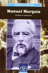 MANUEL MURGU�A. IDE�LOGO DO GALEGUISMO