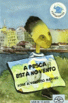 A PESCA EST NO VENTO