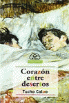 CORAZ�N ENTRE DESERTOS