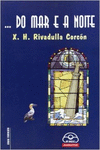 ... DO MAR E A NOITE
