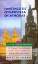 SANTIAGO EN 24 HORAS