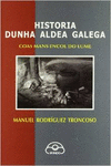 HISTORIA DUNHA ALDEA GALEGA