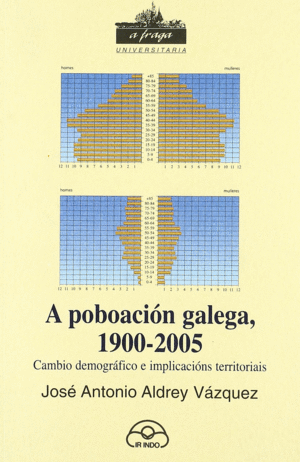 A POBOACIN GALEGA, 1900-2005