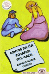 CONTOS DA T�A ROSARIO: TITI, CACA