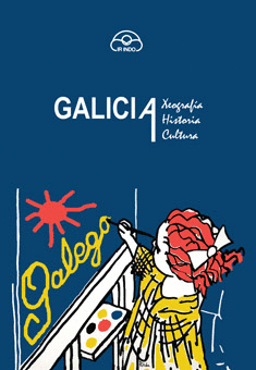 GALICIA. XEOGRAFA, HISTORIA E CULTURA