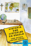 HISTORIA DAS HISTORIAS DA ESCOLA