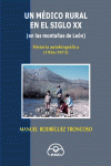 UN M�DICO RURAL EN EL SIGLO XX
