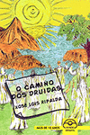 O CAMI�O DOS DRUIDAS