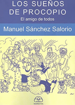 SUEOS DE PROCOPIO:AMIGO DE TODOS