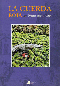 CUERDA ROTA, LA