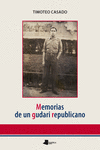MEMORIAS DE UN GUDARI REPUBLICANO
