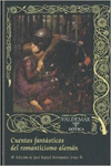 CUENTOS FANT�STICOS DEL ROMANTICISMO ALEM�N