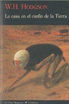LA CASA EN EL CONF�N DE LA TIERRA