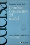 GRAM�TICA COMUNICATIVA DEL ESPA�OL II