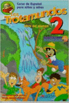 LOS TROTAMUNDOS 2, EDUCACIN INFANTIL