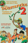 LOS TROTAMUNDOS 2, EDUCACIN INFANTIL. CUADERNO DE ACTIVIDADES