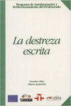 LA DESTREZA ESCRITA