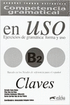 COMPETENCIA GRAMATICAL EN USO B2. CLAVES
