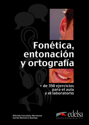 FONTICA, ENTONACIN Y ORTOGRAFA