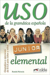 USO DE LA GRAM�TICA ESPA�OLA JUNIOR ELEMENTAL
