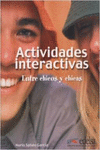 ACTIVIDADES INTERACTIVAS