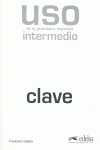 USO DE LA GRAM�TICA ESPA�OLA, NIVEL INTERMEDIO. CLAVE