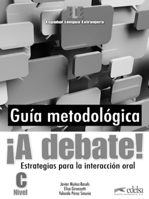 �A DEBATE!. GU�A METODOL�GICA