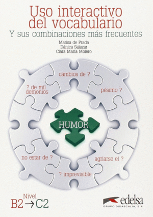 USO INTERACTIVO DEL VOCABULARIO Y SUS COMBINACIONES M�S FRECUENTES