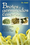 BROTES Y GERMINADOS CASEROS