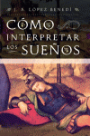 C�MO INTERPRETAR LOS SUE�OS