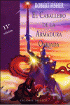 EL CABALLERO DE LA ARMADURA OXIDADA