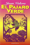 EL P�JARO VERDE