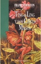 TING A LING Y LOS CINCO MAGOS
