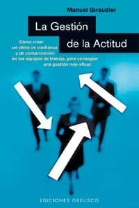 LA GESTI�N DE LA ACTITUD
