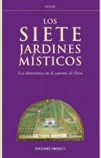 LOS SIETE JARDINES MSTICOS