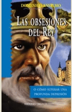 OBSESIONES DEL REY, LAS