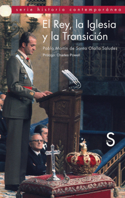 EL REY, LA IGLESIA Y LA TRANSICION