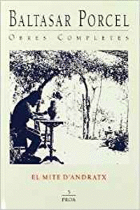 OBRES COMPLETES DE BALTASAR PORCEL, 5
