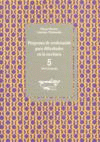 PROGRAMA DE REEDUCACI�N PARA DIFICULTADES EN LA ESCRITURA. CUADERNO 5. NIVEL AVA