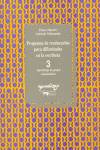 PROGRAMA DE REEDUCACI�N PARA DIFICULTADES EN LA ESCRITURA. CUADERNO 3. APRENDIZA