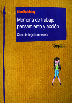 MEMORIA DE TRABAJO, PENSAMIENTO Y ACCIN
